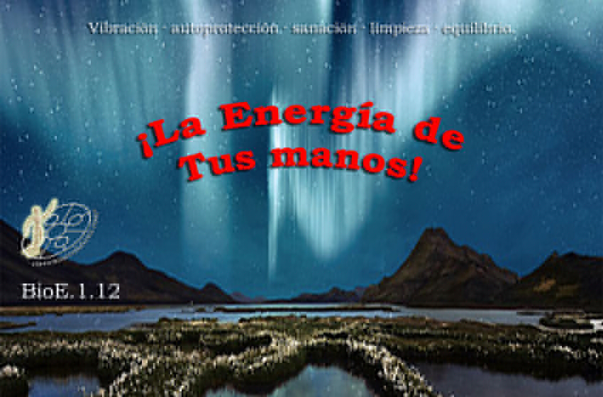 Bioenergía Cuántica Evolutiva. Curso completo BioE-1.12