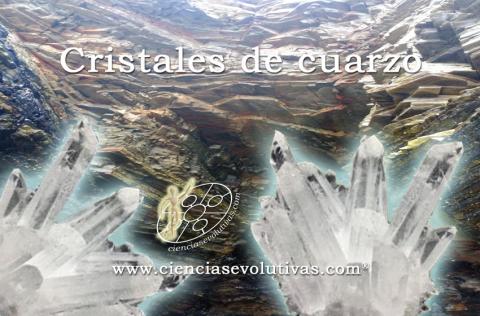 Los cristals de cuarzo en CienciasEvolutivas.com